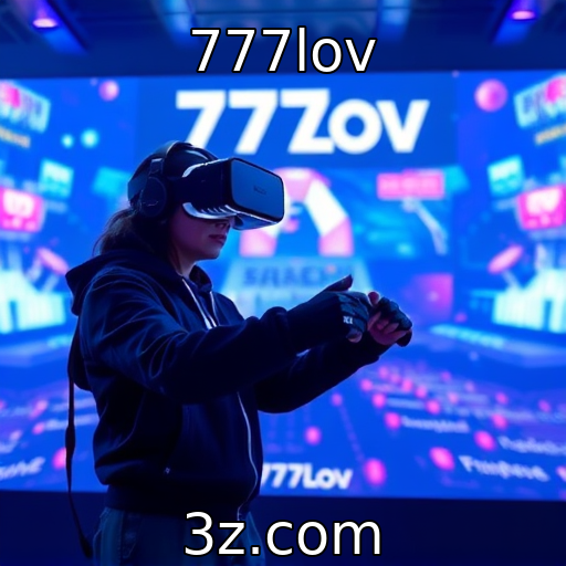 777lov | O crescimento da realidade virtual na indústria de jogos